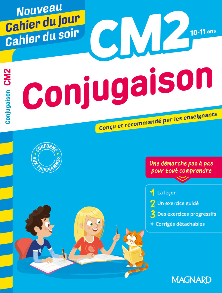 Conjugaison CM2 - Nouveau Cahier du jour Cahier du soir - Bernard Semenadisse - MAGNARD