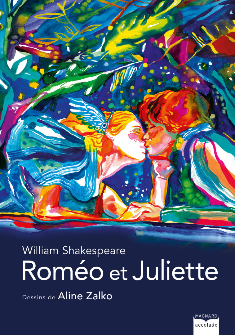 Roméo et Juliette - William Shakespeare, Aline Zalko - MAGNARD