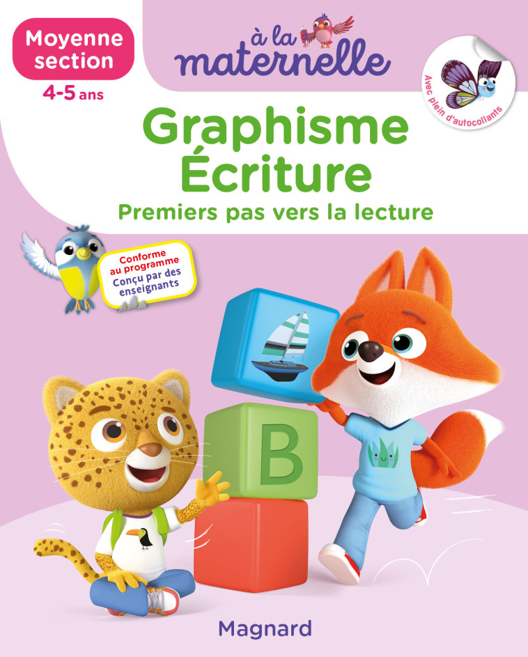 Graphisme-Écriture Moyenne section 4-5 ans - A la maternelle - Anne Weiller, Georges Besnard, Marie Sirica Routtier - MAGNARD