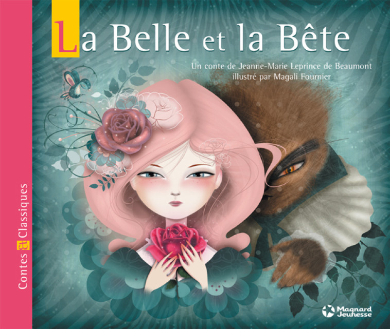 La Belle et la Bête - Magali Fournier - MAGNARD