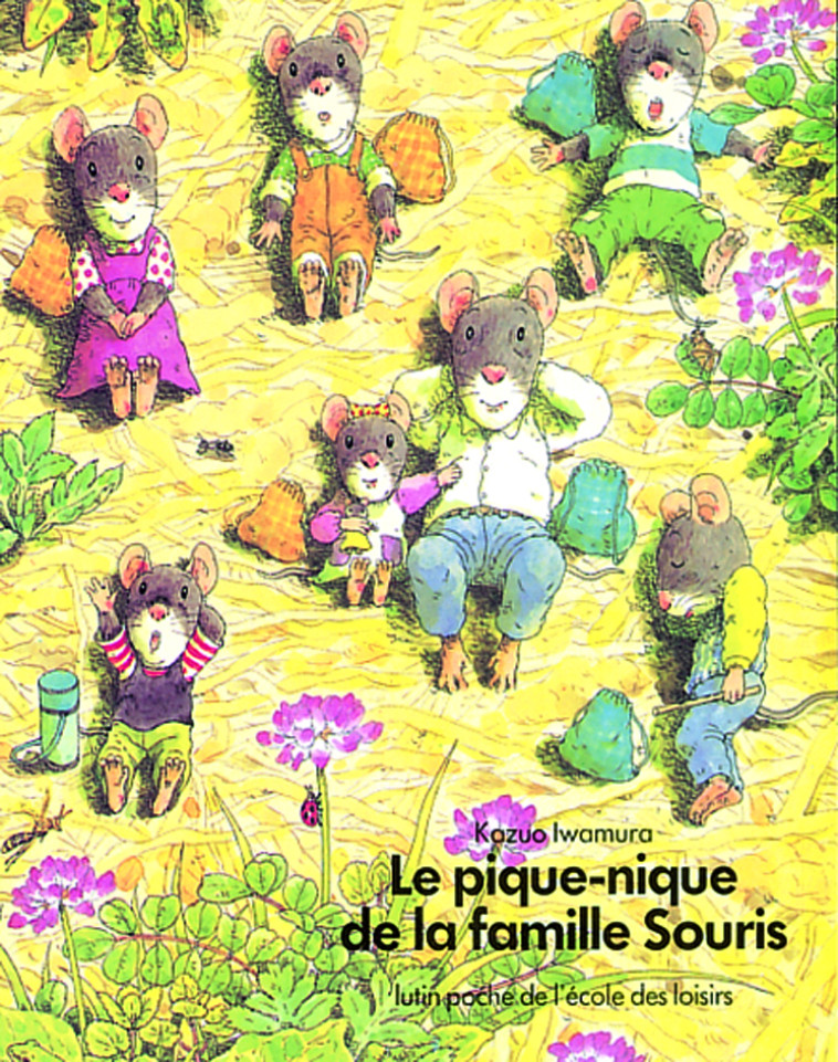 Pique nique de la famille souris (Le) - Kazuo Iwamura - EDL