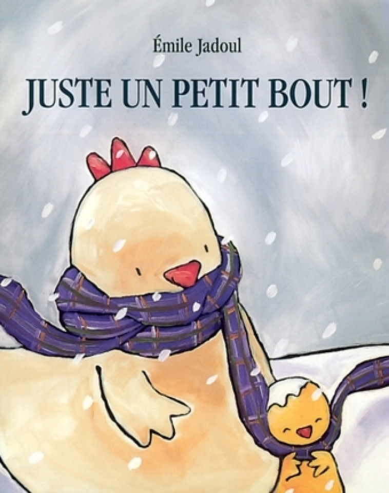 juste un petit bout ! - Émile Jadoul - EDL