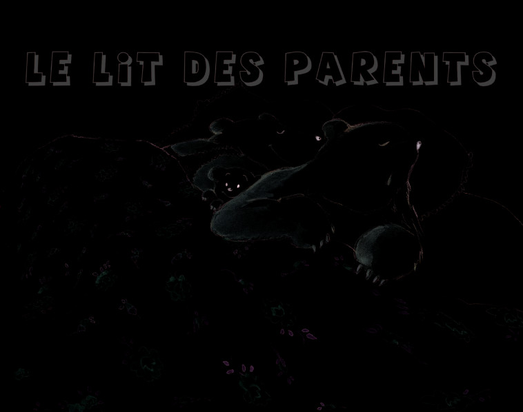 Lit des parents (Le) - Christine Naumann-Villemin, Marianne Barcilon - EDL