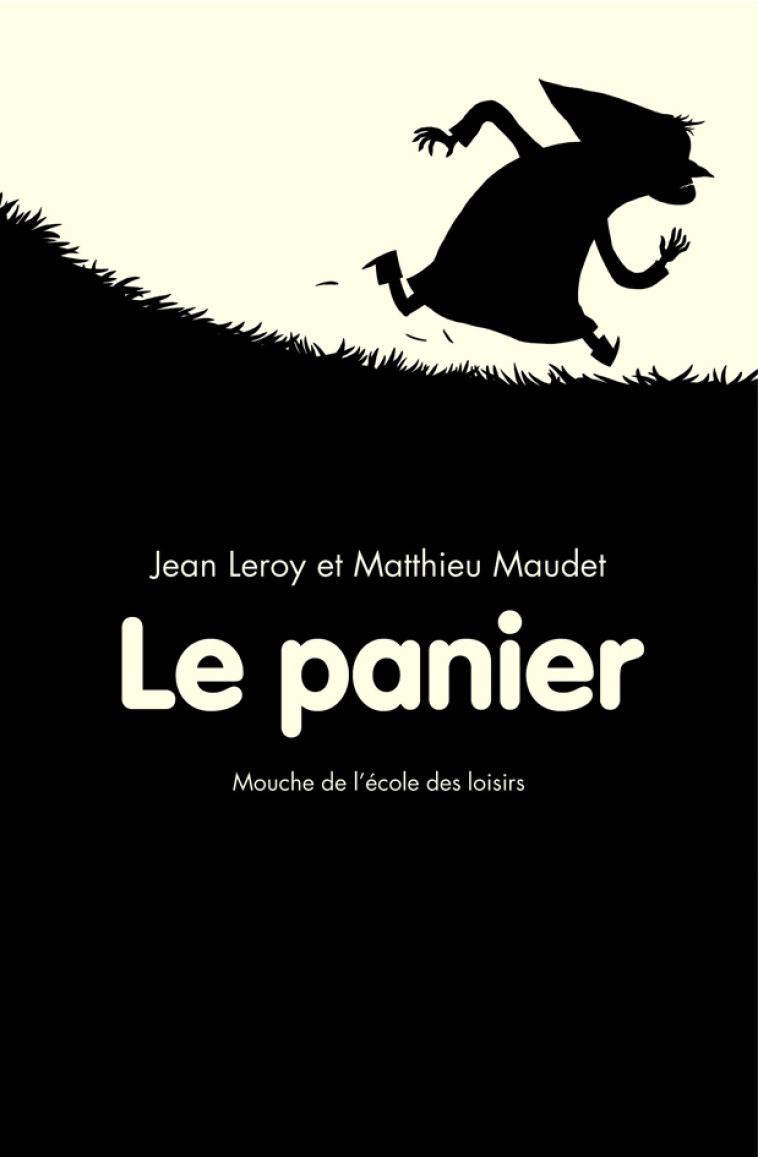 LE PANIER - Jean Leroy, Matthieu Maudet - EDL