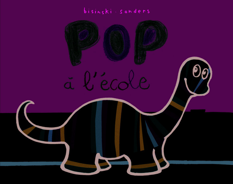 Pop à l'école - Pierrick Bisinski, Alex Sanders - EDL