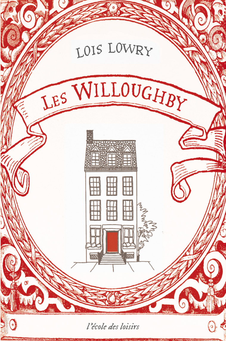 LES WILLOUGHBY (EDITION POCHE LUXE) - Lois Lowry, Francis Kerline - EDL