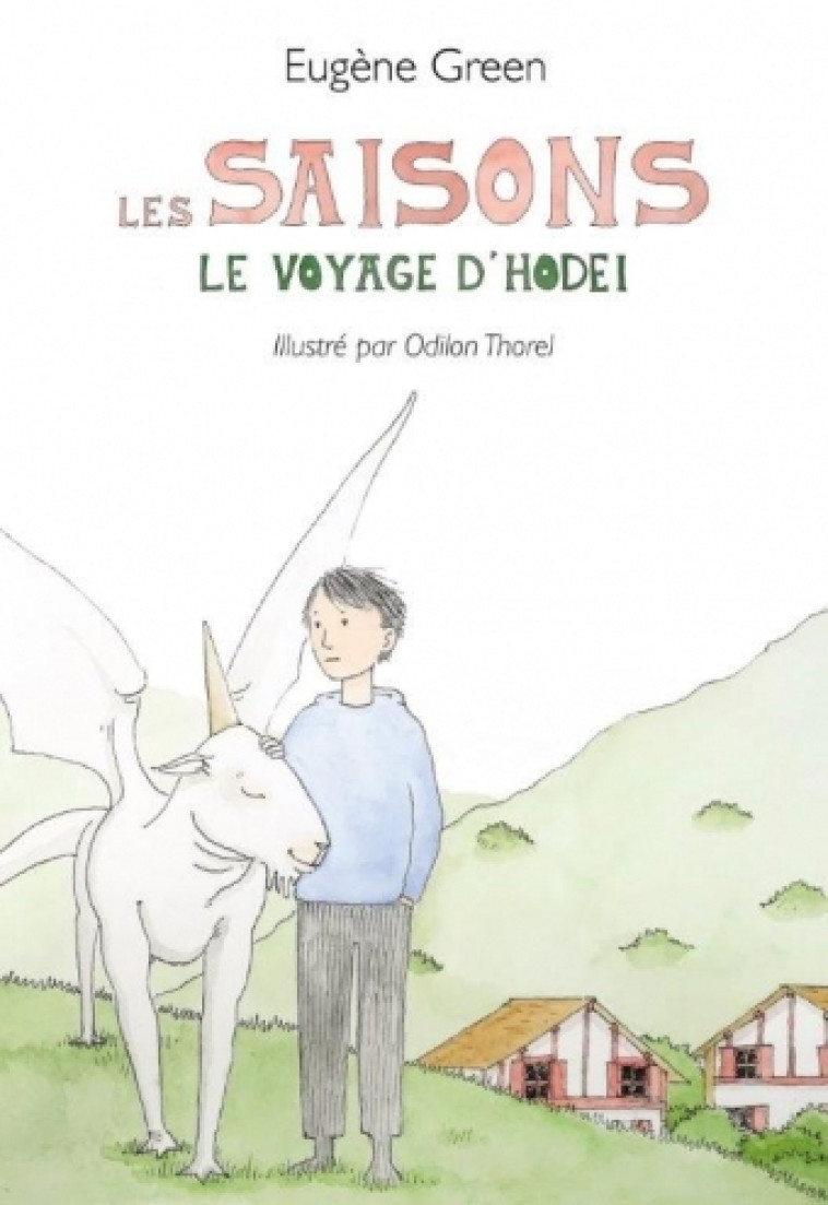 LES SAISONS - LE VOYAGE D'HODEL -  Green EugEne - EDL