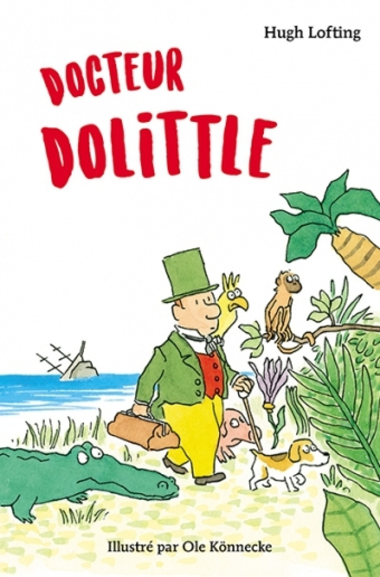 Docteur Dolittle - OLE KONNECKE - EDL