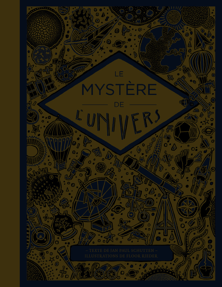 Le mystère de l'univers - Jan-Paul Schutten, Rieder Floor - EDL