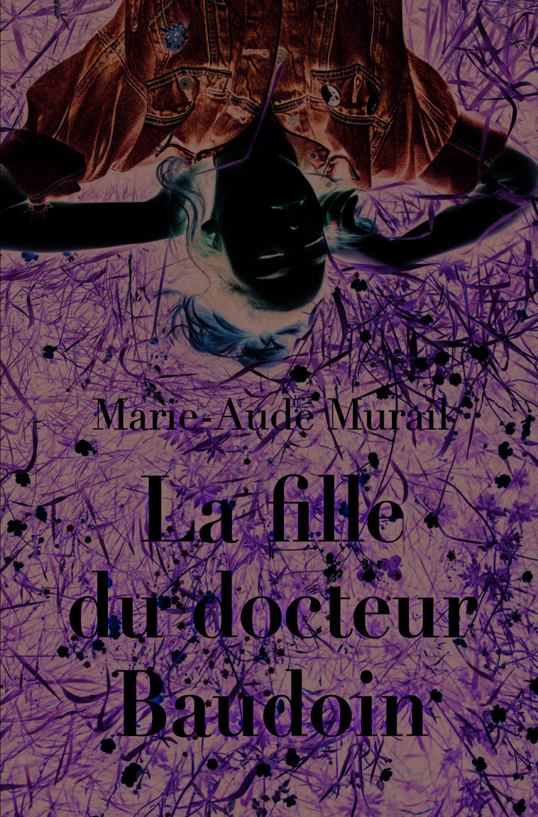 La fille du Docteur Baudoin - Marie-Aude Murail - EDL