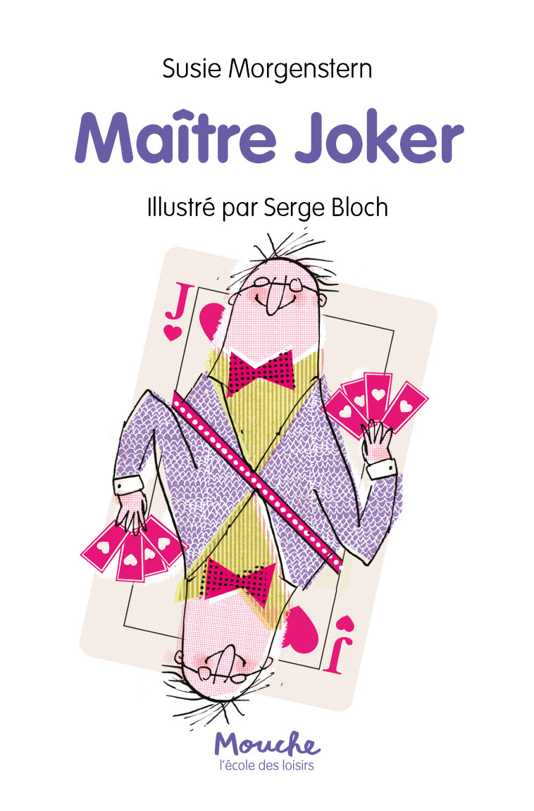 Maitre Joker - Susie Morgenstern, Serge Bloch - EDL