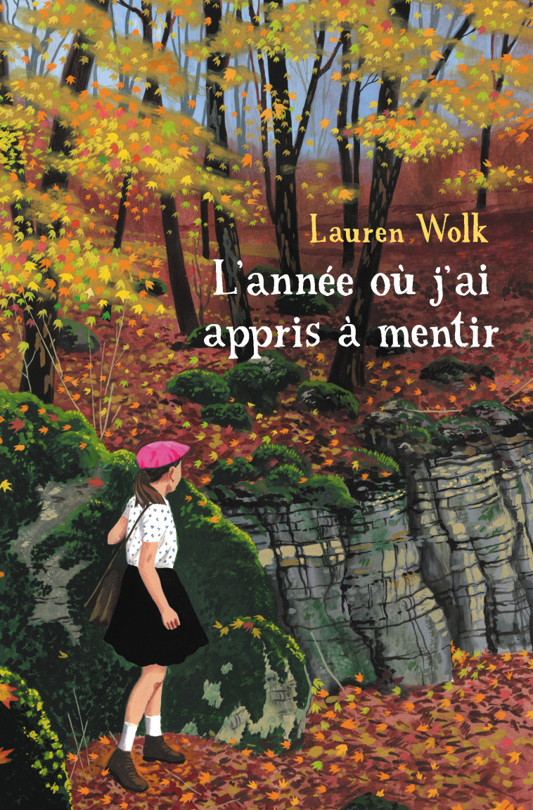 L'année ou j'ai appris à mentir - Lauren Wolk, Anne-Laure De Béru - EDL