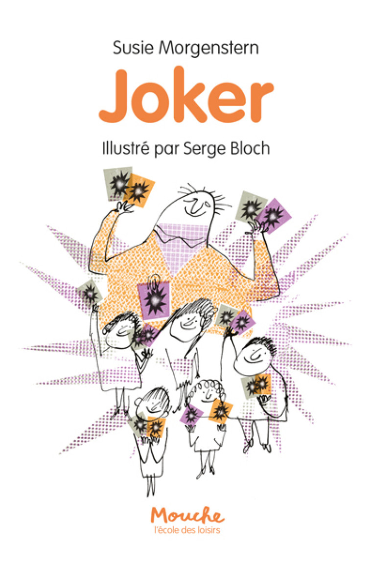 Joker - Susie Morgenstern, Serge Bloch - EDL