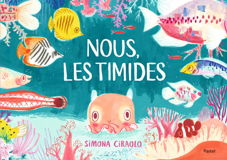 Nous, les timides -  Ciraolo Simona, Simona Ciraolo, Maurice Lomré - EDL