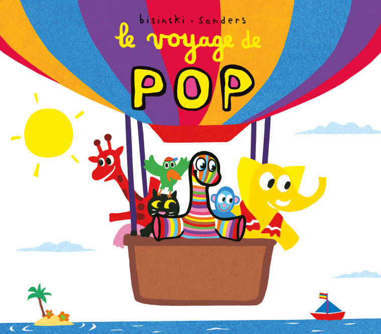 Le voyage de Pop -  Sanders Alex, Alex Sanders, Pierrick Bisinski - EDL