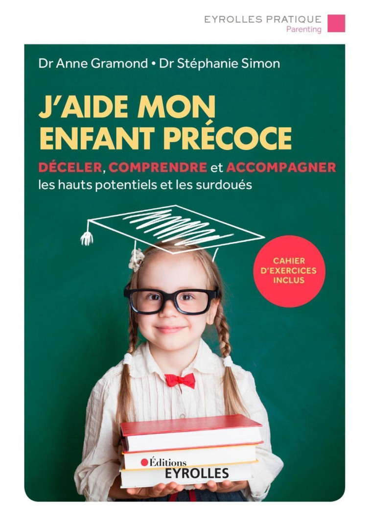 J'aide mon enfant précoce - Stéphanie Simon, Anne Gramond - EYROLLES