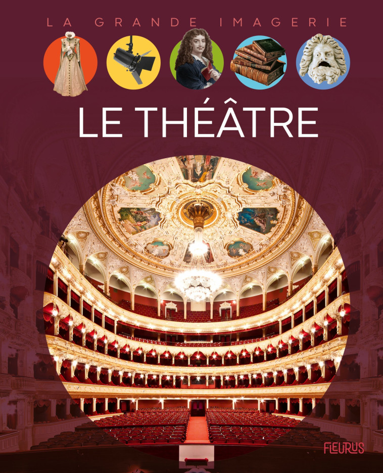 Le théâtre - Philippe Lamarque - FLEURUS