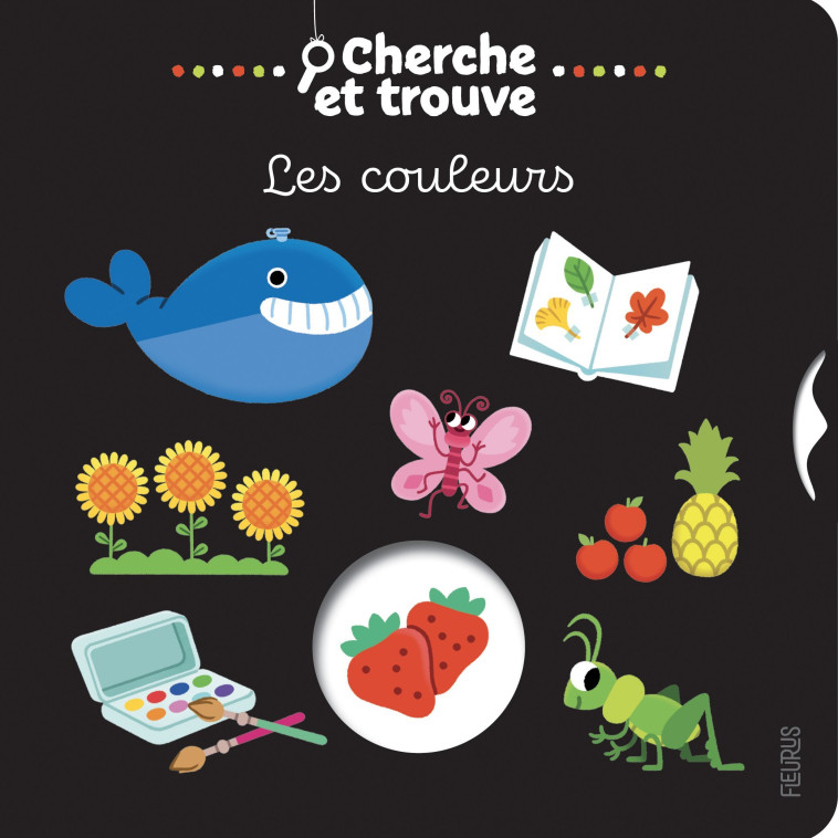 Cherche et trouve - Les couleurs - Beatrice Costamagna, Beatrice Costamagna - FLEURUS