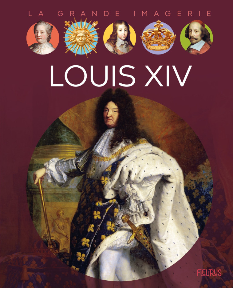 Louis XIV - Sabine Boccador - FLEURUS