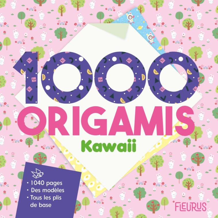 1000 origamis Kawaii - Clémentine Dérodit - FLEURUS