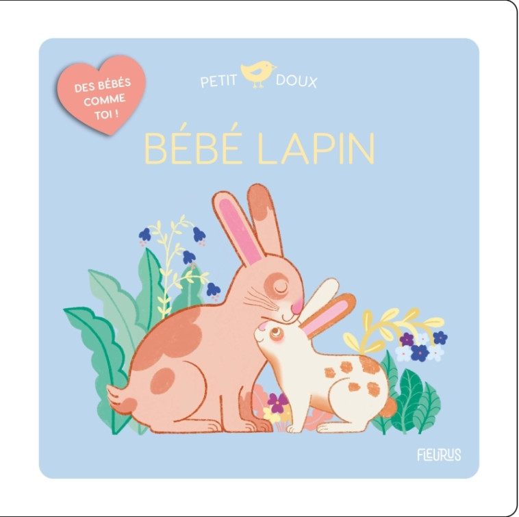 Bébé lapin - Elodie COUDRAY - FLEURUS