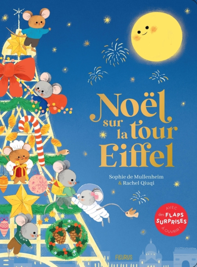 Noël sur la tour Eiffel - Sophie de Mullenheim, Rachel Qiuqi - FLEURUS