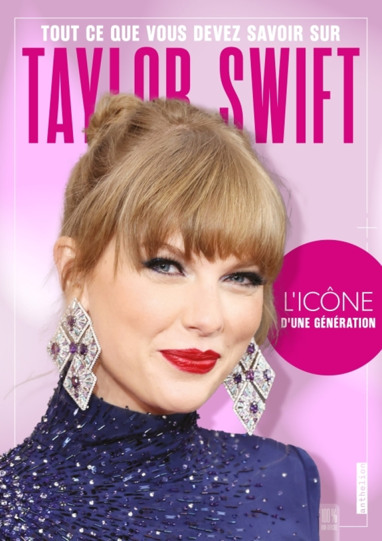 Taylor Swift - Tout ce que vous devez savoir - XXX - FLEURUS