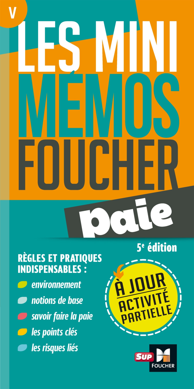 Les mini memos Foucher -  Paie - 5e édition - Révision -  DERANGERE BERNARD - FOUCHER