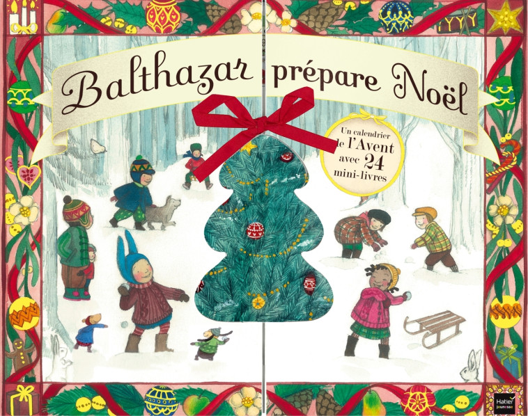 Balthazar prépare Noël - Calendrier de l'avent - Pédagogie Montessori - Marie-Hélène Place, Caroline Fontaine-Riquier, Marie-Hélène Place, Caroline Fontaine-Riquier - HATIER JEUNESSE