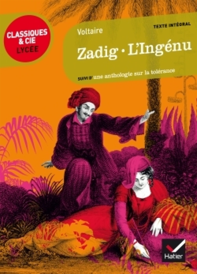 Zadig, L'Ingénu - Voltaire Voltaire,  VOLTAIRE - HATIER