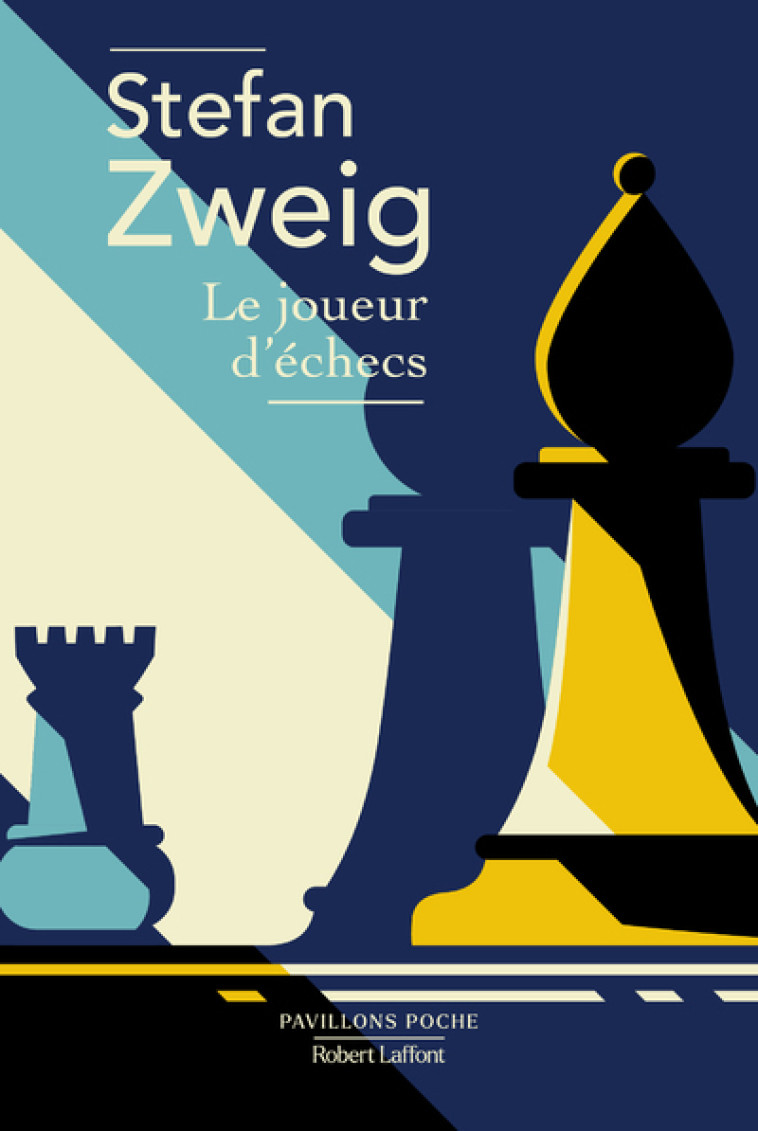 Le Joueur d'échecs - Stefan Zweig, Françoise Wuilmart - ROBERT LAFFONT