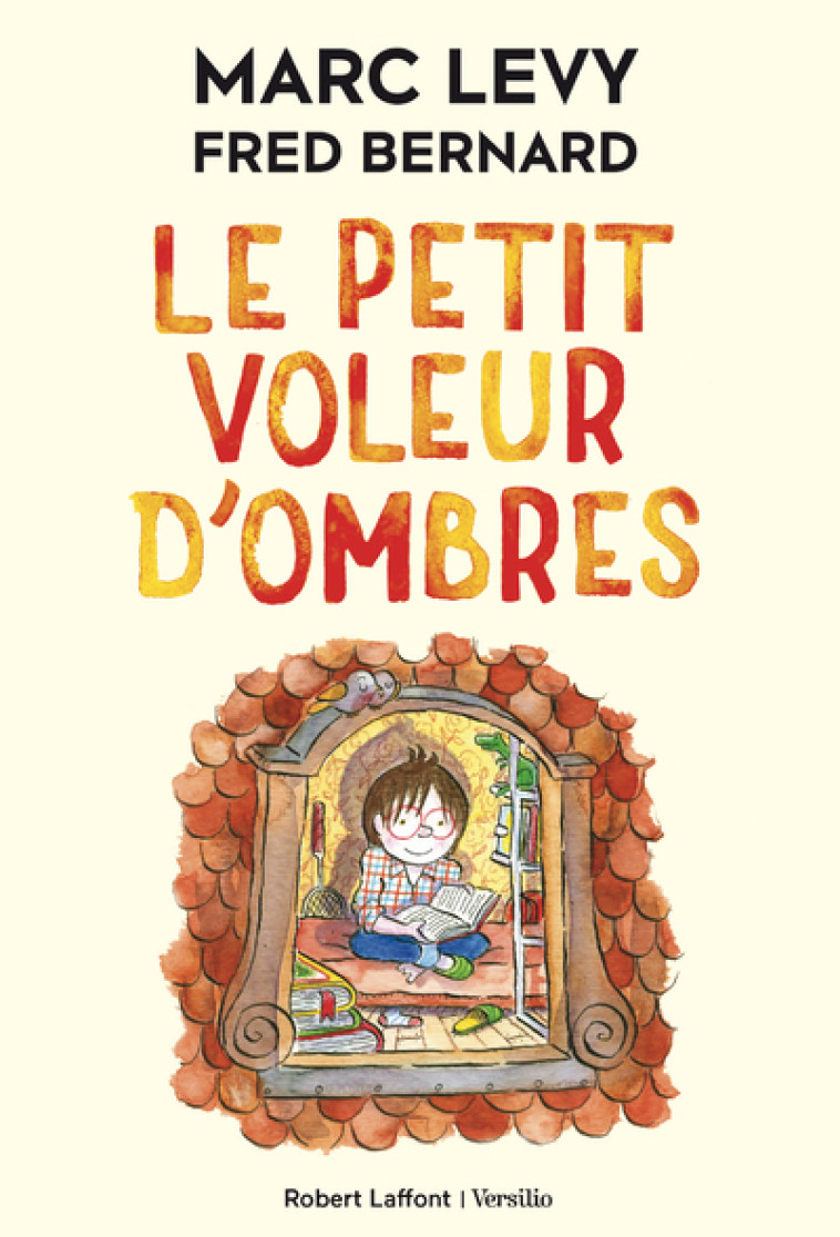 Le Petit Voleur d'ombres - Tome 1 - Marc Lévy, Fred Bernard - R LAFF VERSILIO