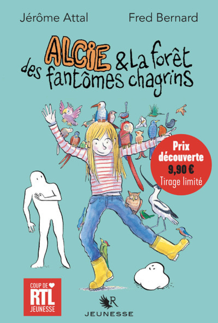 Alcie et la forêt des fantômes chagrins - Prix découverte - Tirage limité - Jérôme Attal, Fred Bernard, Jérôme Attal, Fred Bernard - ROBERT LAFFONT