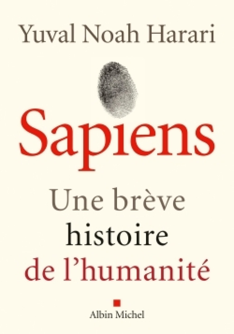 Sapiens - Yuval Noah Harari, Pierre-Emmanuel Dauzat - ALBIN MICHEL