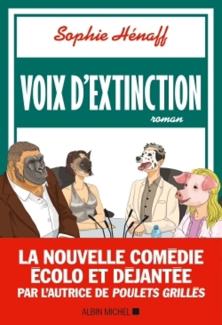 Voix d'extinction - Sophie Hénaff - ALBIN MICHEL