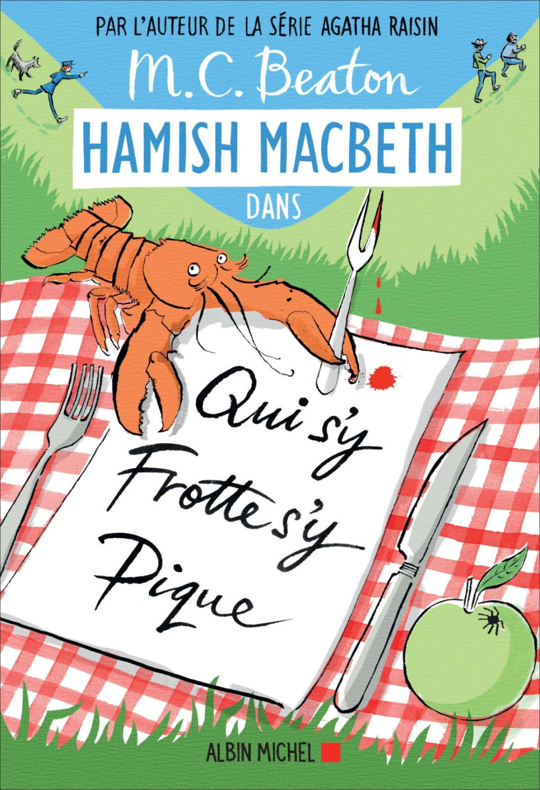 Hamish Macbeth 3 - Qui s'y frotte s'y pique - M. C. Beaton, Marina Boraso - ALBIN MICHEL