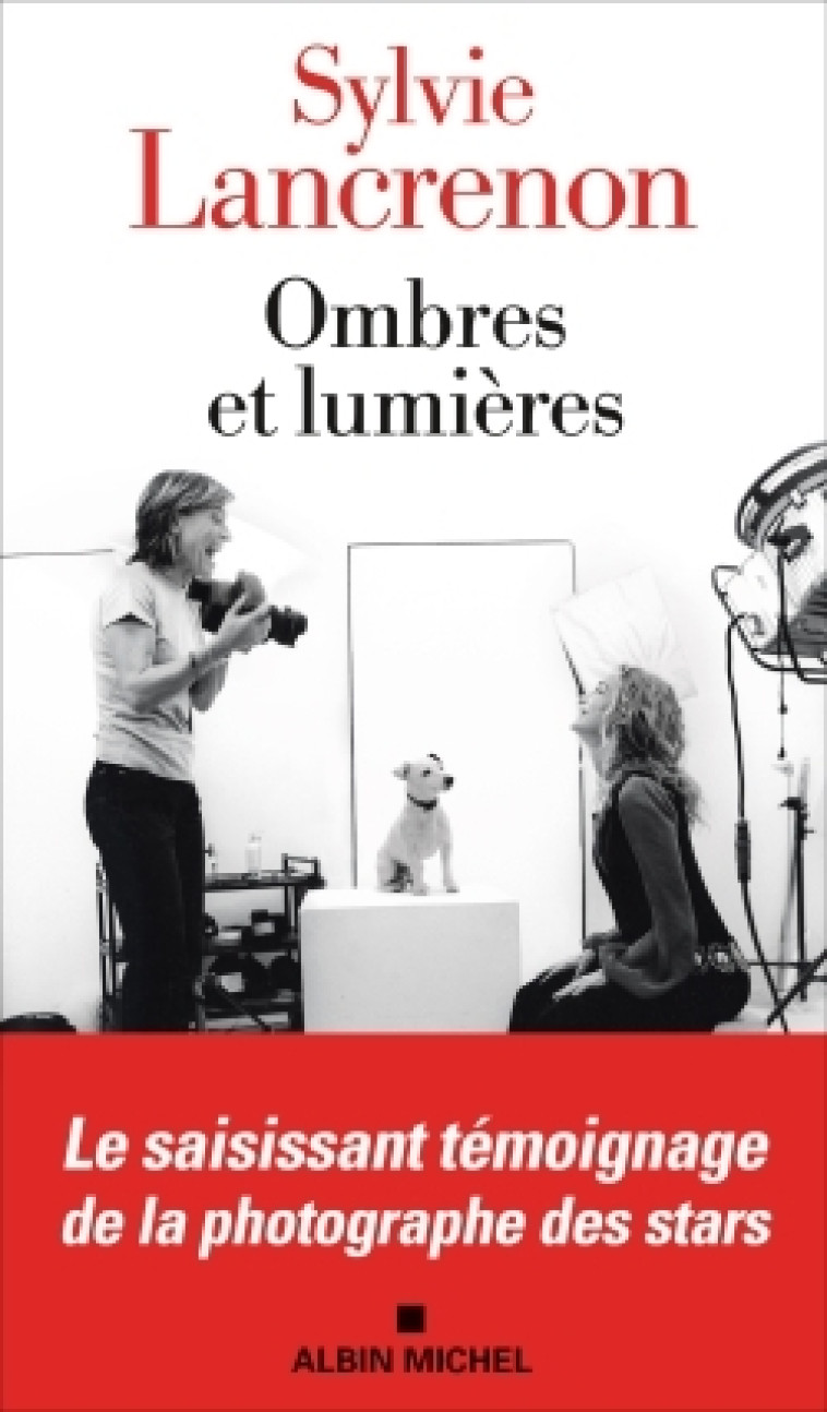 Ombres et lumières - Sylvie Lancrenon - ALBIN MICHEL