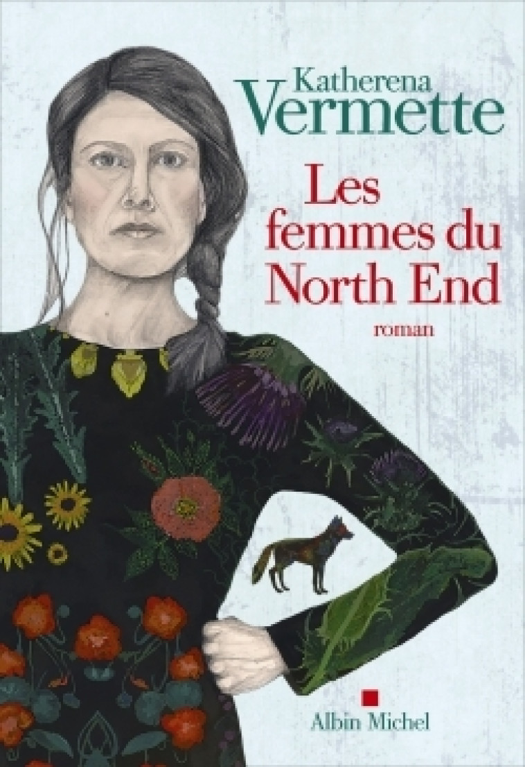 Les Femmes du North End - Katherena Vermette, Hélène Fournier - ALBIN MICHEL