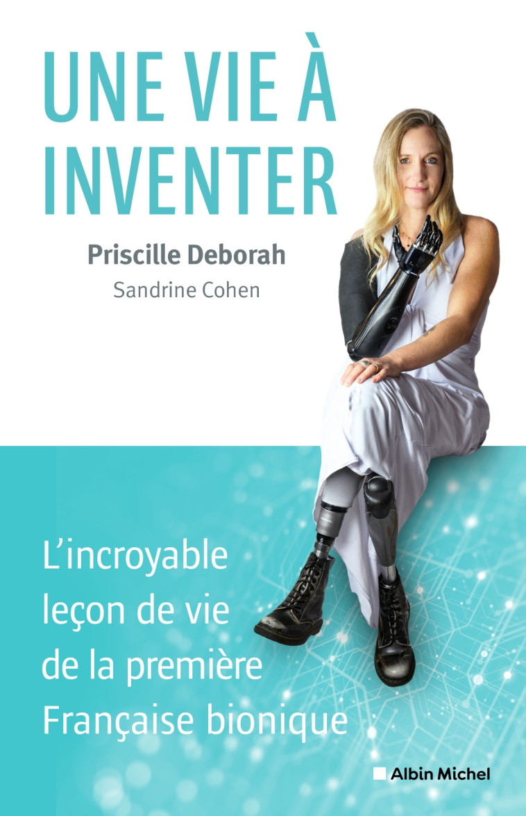 Une vie à inventer - Sandrine Cohen, Priscille Deborah - ALBIN MICHEL