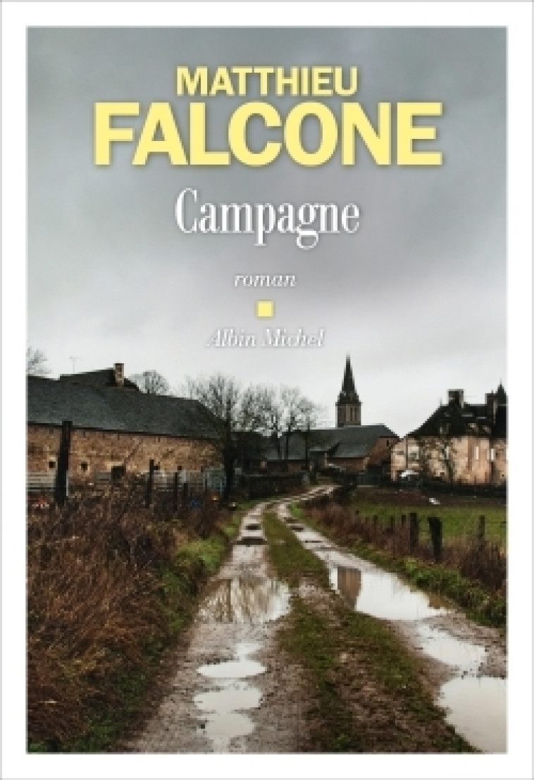 Campagne - Matthieu Falcone - ALBIN MICHEL