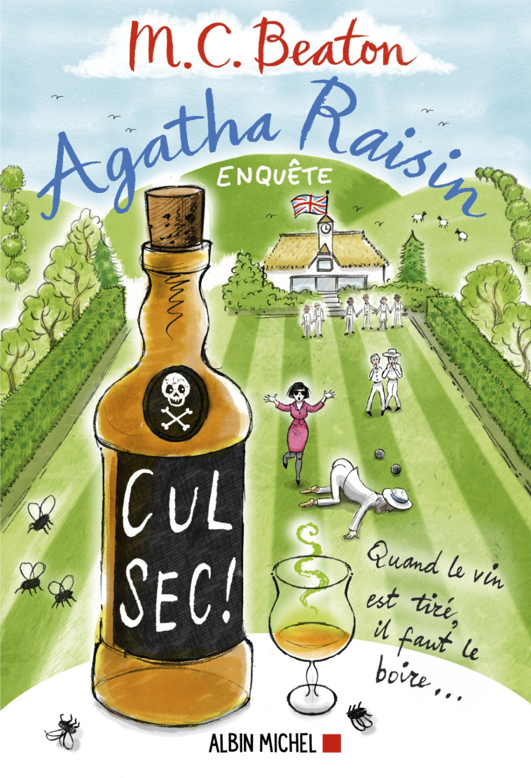 Agatha Raisin enquête 32 - Cul sec ! - M. C. Beaton, Nathalie Cunnington - ALBIN MICHEL