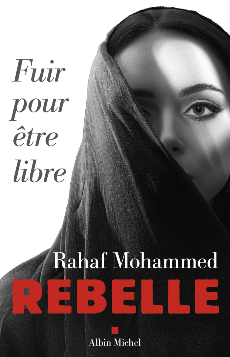 Rebelle - Rahaf Mohammed, Béatrice Taupeau - ALBIN MICHEL