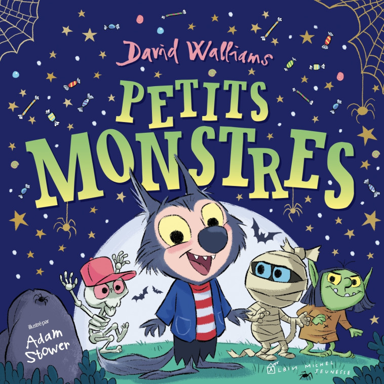 Petits monstres - David Walliams, Adam Stower - ALBIN MICHEL