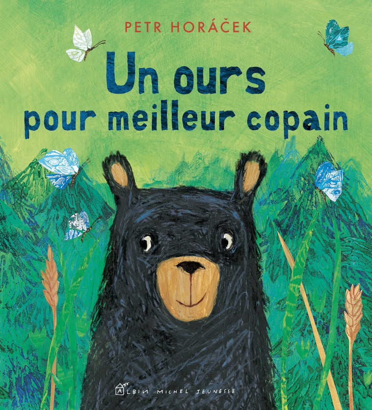 Un ours pour meilleur copain - Petr Horacek, Anne Léonard - ALBIN MICHEL