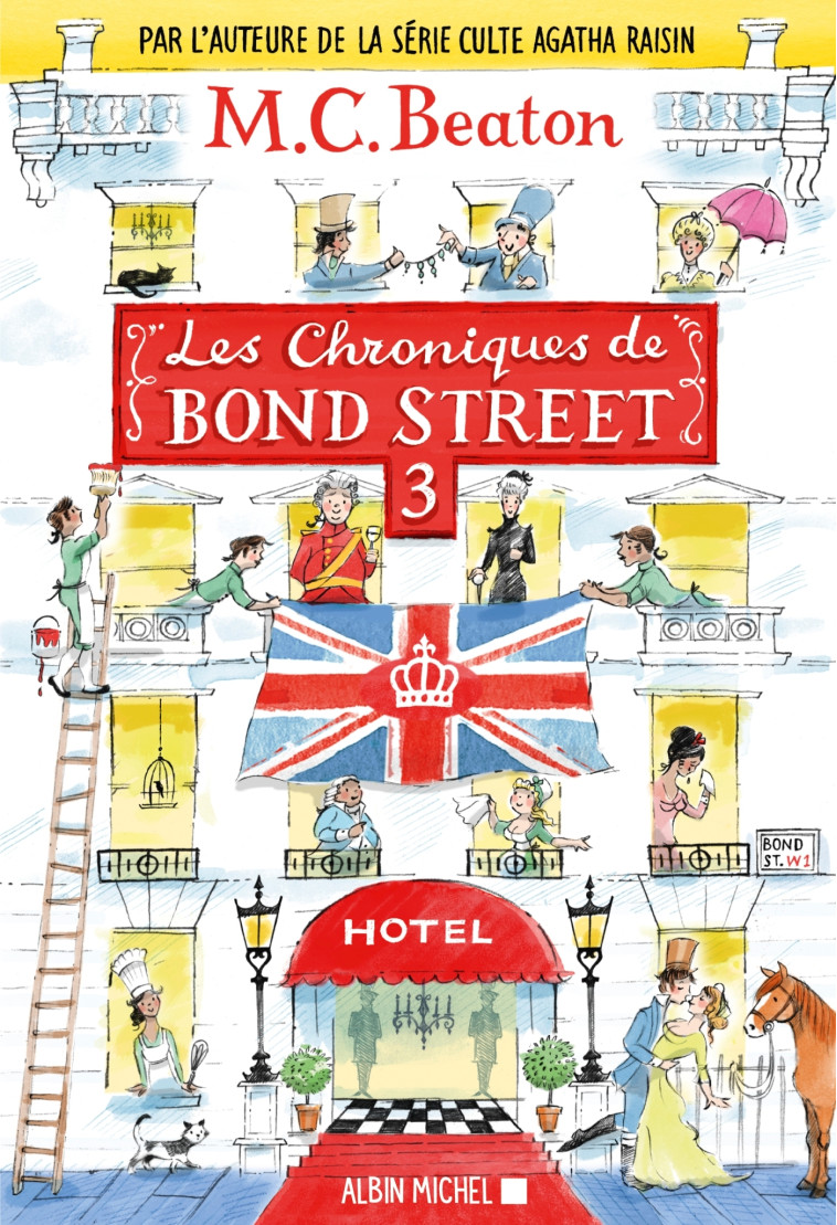 Les Chroniques de Bond Street - tome 3 - M. C. Beaton, Françoise Du Sorbier, Amélie Juste-Thomas - ALBIN MICHEL