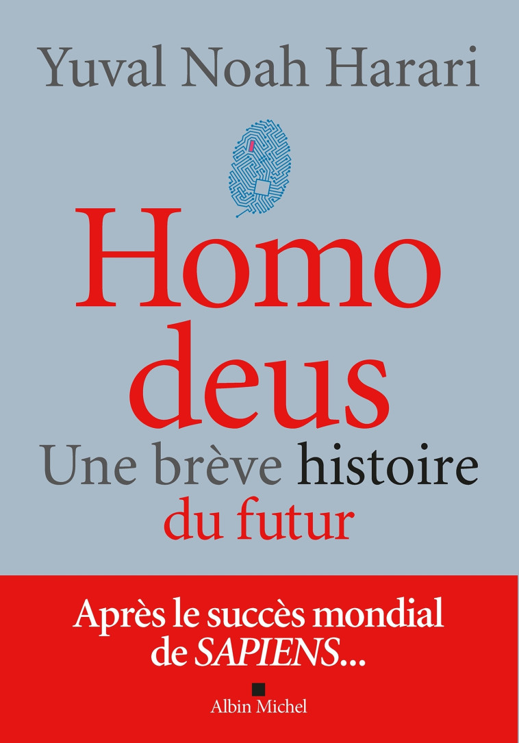 Homo deus (édition 2022) - Yuval Noah Harari, Pierre-Emmanuel Dauzat - ALBIN MICHEL