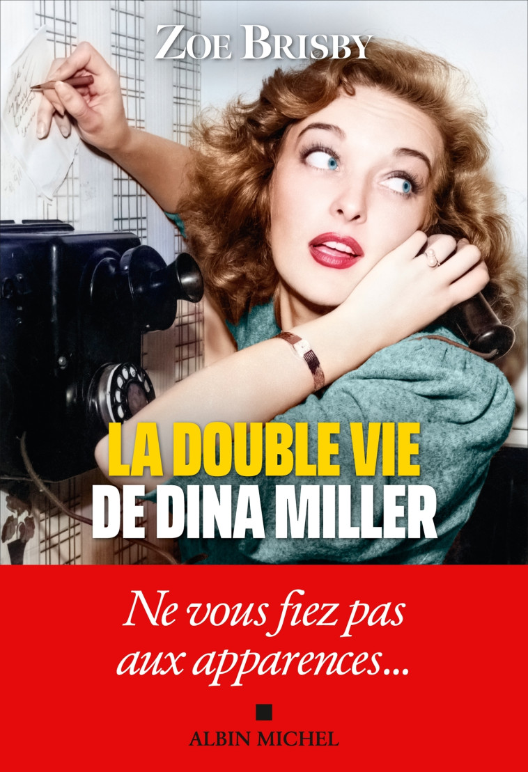 La Double Vie de Dina Miller - Zoé Brisby - ALBIN MICHEL