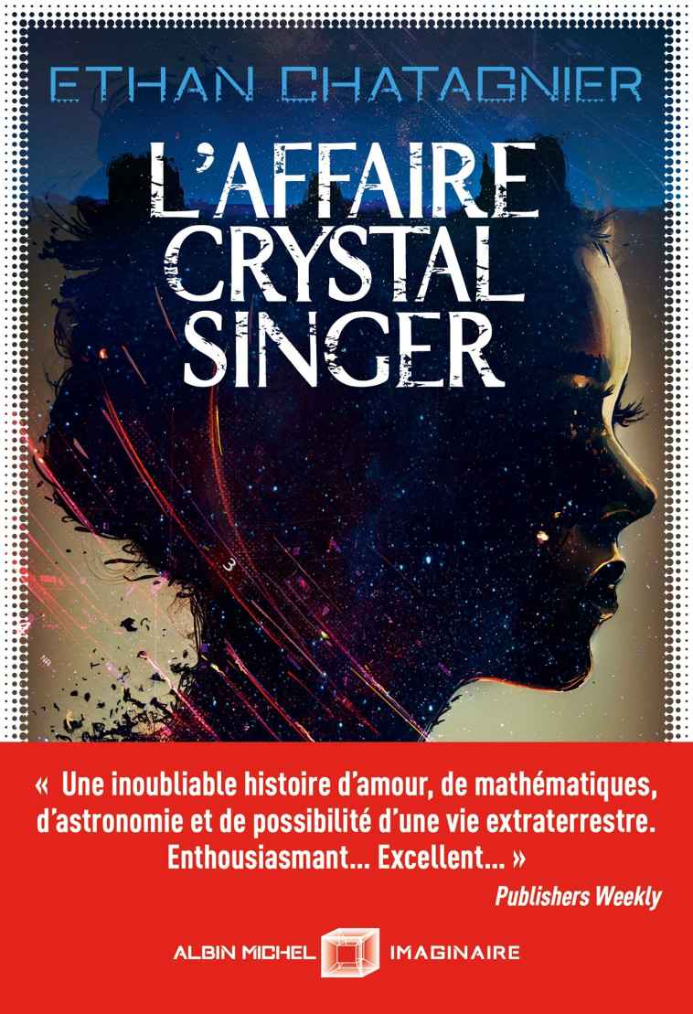 L'Affaire Crystal Singer - Ethan Chatagnier, Michelle Charrier - ALBIN MICHEL