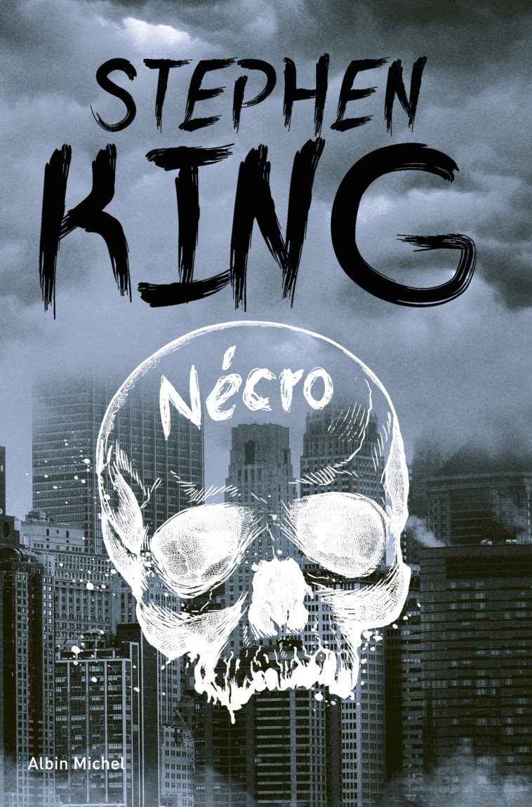 Nécro - Stephen King, Océane Bies, Nadine Gassie - ALBIN MICHEL