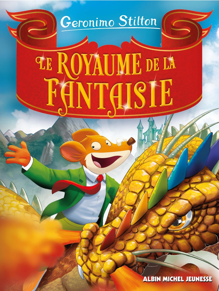 Le Royaume de la fantaisie - tome 1 (Ed.2024 - poche) - Geronimo Stilton, Titi Plumederat, Geronimo Stilton, Titi Plumederat - ALBIN MICHEL